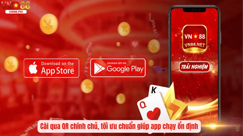 Ứng Dụng Cá Cược Di Động VN88 – Đỉnh Cao Công Nghệ Giải Trí Bỏ Túi 4 Cài qua QR chính chủ, tối ưu chuẩn giúp app chạy ổn định